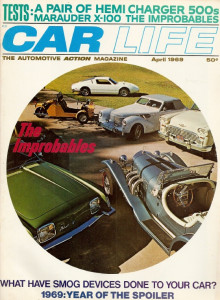 CAR LIFE 1969 APR - AVANTI II, X OCT0 & 2 HEMI CHARGER 500S TESTED, TRANS AM SPCL